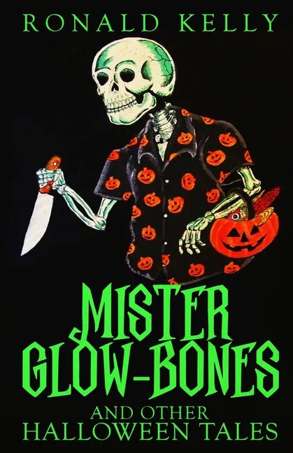Mister Glow-Bones and Other Halloween Tales - Paperback