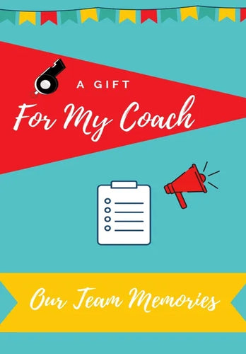 For My Coach: Journal memories to Gift to Your Coach - Paperback