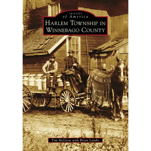 Harlem Township in Winnebago County - Paperback
