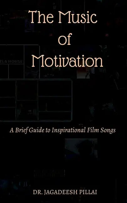 The Music of Motivation - Paperback