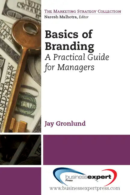 Basics of Branding: A Practical Guide for Managers - Paperback