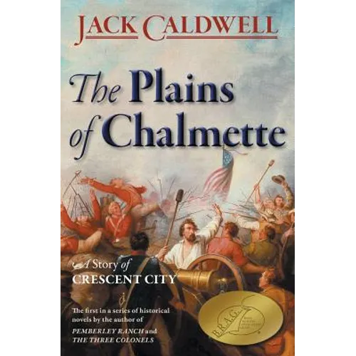 The Plains of Chalmette - a Story of Crescent City - Paperback