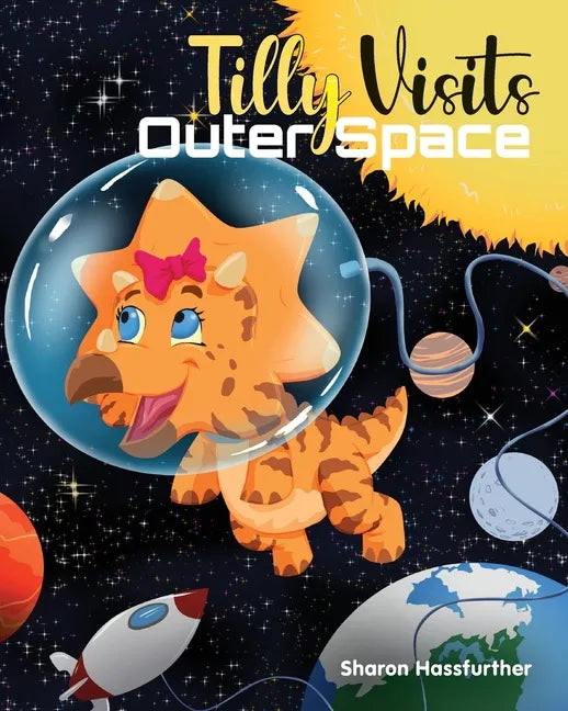 Tilly Visits Outer Space - Paperback