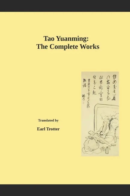 Tao Yuanming: The Complete Works - Paperback