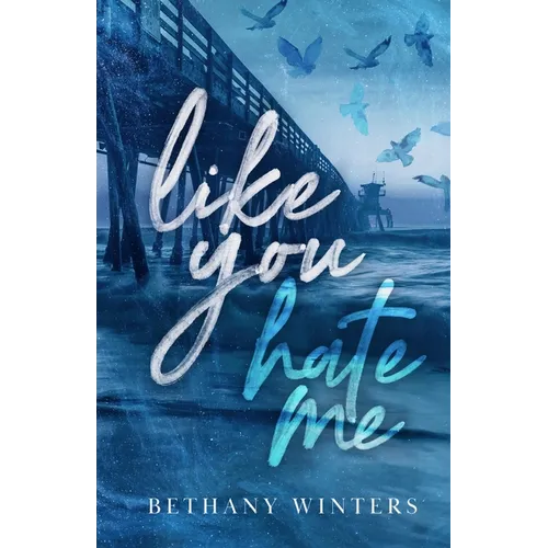 Like You Hate Me (Alternate Cover Edition) - Paperback