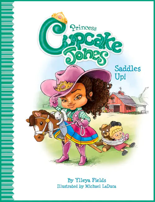 Princess Cupcake Jones Saddles Up! - Hardcover