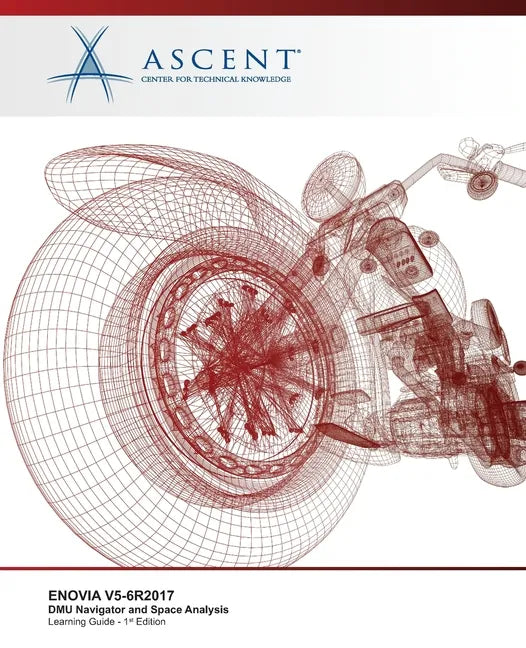 Enovia V5-6r2017: DMU Navigator and Space Analysis - Paperback