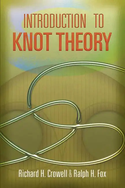 Introduction to Knot Theory - Paperback