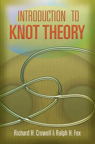 Introduction to Knot Theory - Paperback