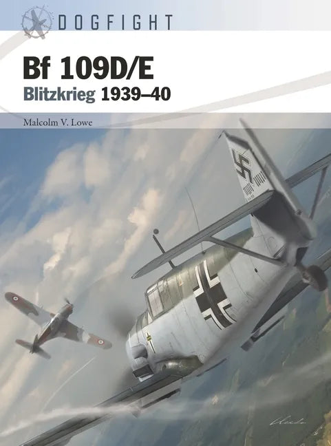 Bf 109d/E: Blitzkrieg 1939-40 - Paperback