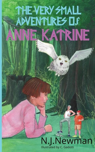 The Very Small Adventures of Anne Katrine - Paperback