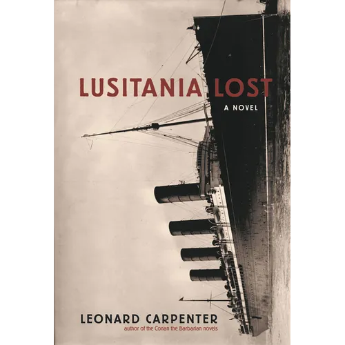 Lusitania Lost: A Novel (Historical Fiction Book) - Paperback