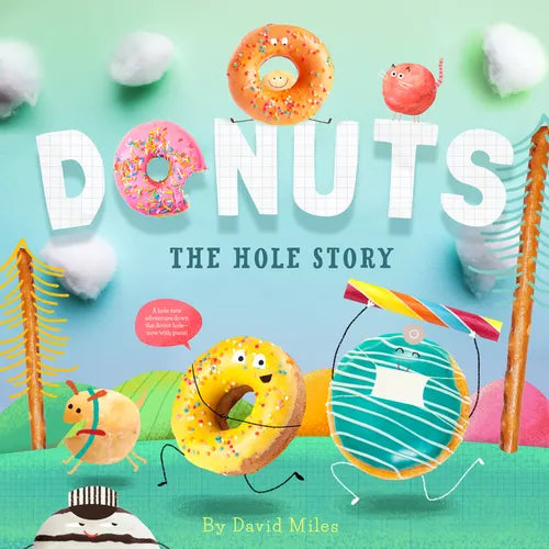 Donuts: The Hole Story - Hardcover
