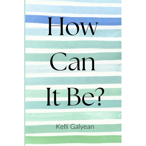 How Can It Be? - Paperback