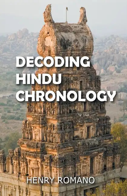 Decoding Hindu Chronology - Paperback