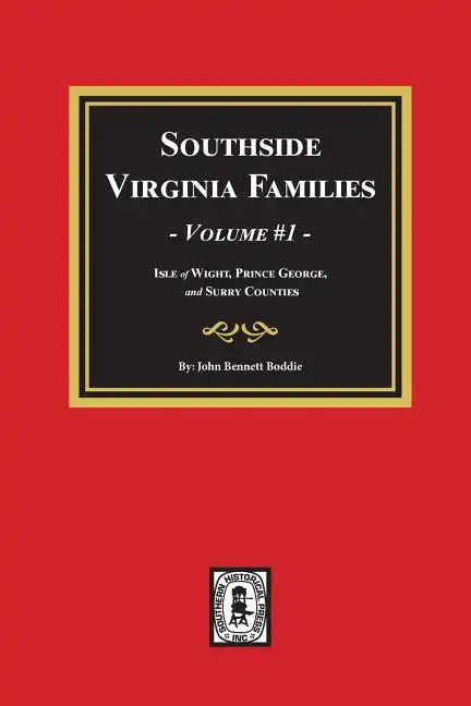 Southside Virginia Families, Vol. #1 - Paperback