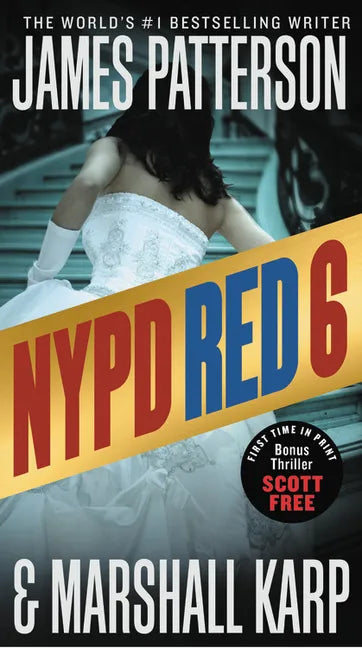 NYPD Red 6: With the Bonus Thriller Scott Free - Paperback