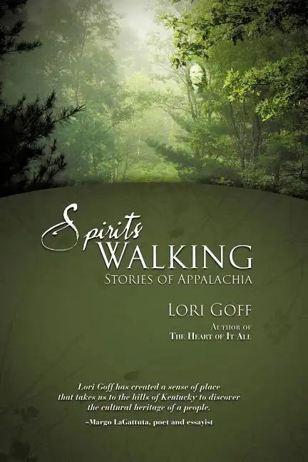 Spirits Walking: Stories of Appalachia - Paperback