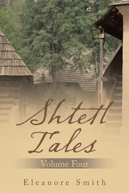 Shtetl Tales: Volume Four - Paperback
