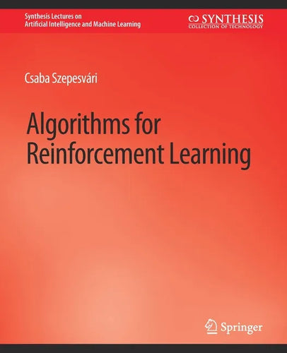 Algorithms for Reinforcement Learning - Paperback