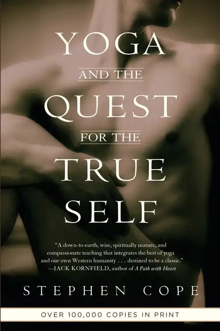 Yoga and the Quest for the True Self - Paperback