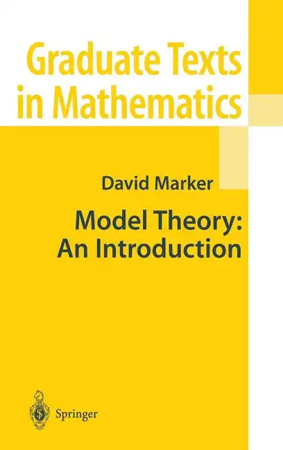 Model Theory: An Introduction - Hardcover