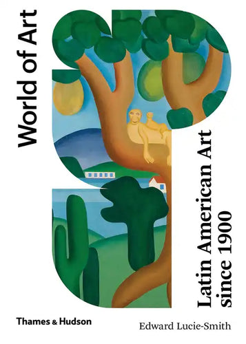 Latin American Art Since 1900 - Paperback