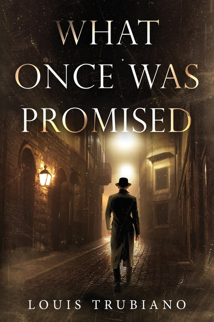 What Once Was Promised - Paperback