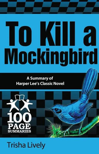 To Kill a Mockingbird: 100 Page Summary - Paperback