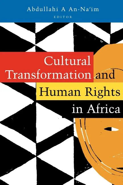 Cultural Transformation and Human Rights in Africa - Paperback