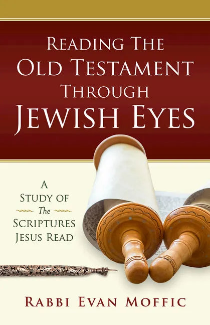 Reading the Old Testament Through Jewish Eyes - Paperback