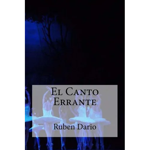 El Canto Errante - Paperback