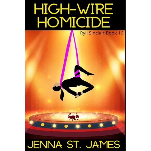 High-Wire Homicide - Paperback