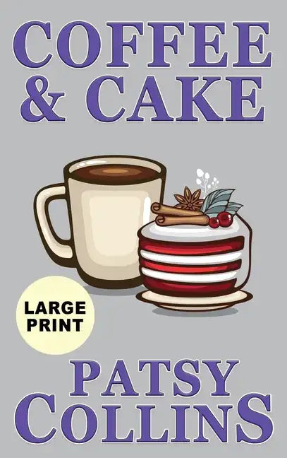 Coffee & Cake - Hardcover