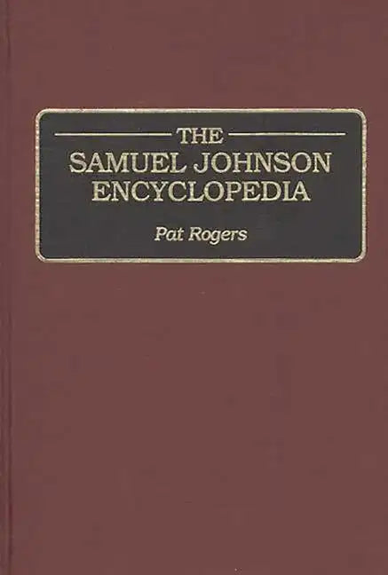 The Samuel Johnson Encyclopedia - Hardcover