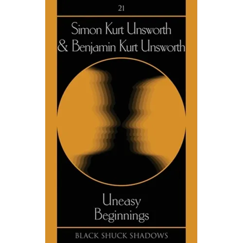 Uneasy Beginnings - Paperback