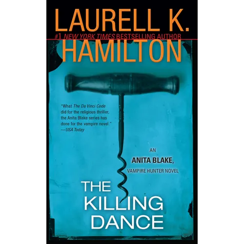 The Killing Dance: An Anita Blake, Vampire Hunter Novel - Paperback
