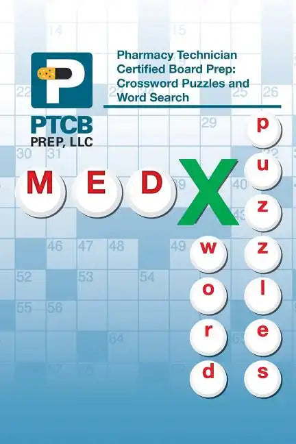 Pharmacy Technician Certified Board Prep: Crossword Puzzles and Word Search - Paperback