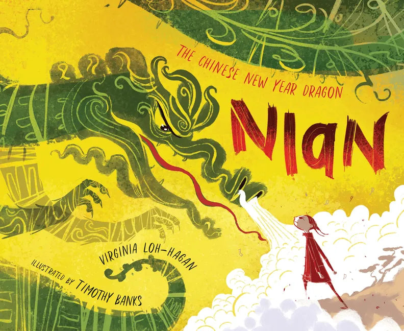 Nian, the Chinese New Year Dragon - Hardcover