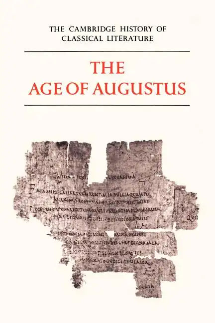 The Age of Augustus: Latin Literature Part 3 - Paperback