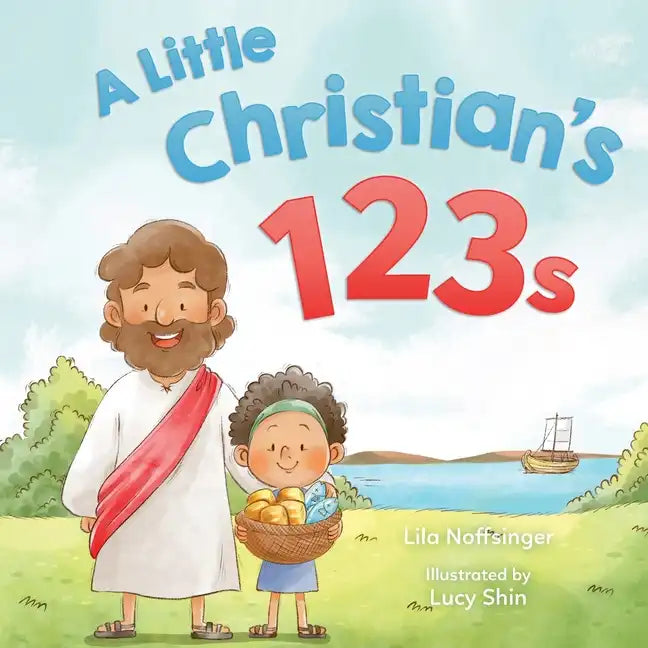 A Little Christian's 123s: A biblical book for children with numbers, rhymes, and pictures - Paperback