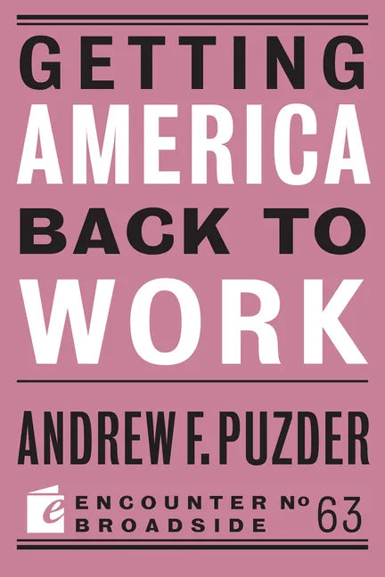 Getting America Back to Work - Paperback