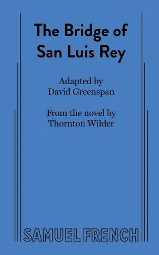 The Bridge of San Luis Rey - Paperback
