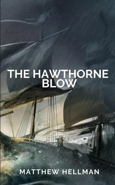 The Hawthorne Blow - Paperback