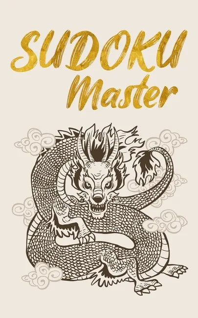 Sudoku Master: Original Sudoku - Over 300 Super-Difficult Puzzles - Paperback