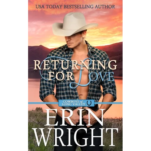 Returning for Love: A Second Chance Western Romance - Paperback