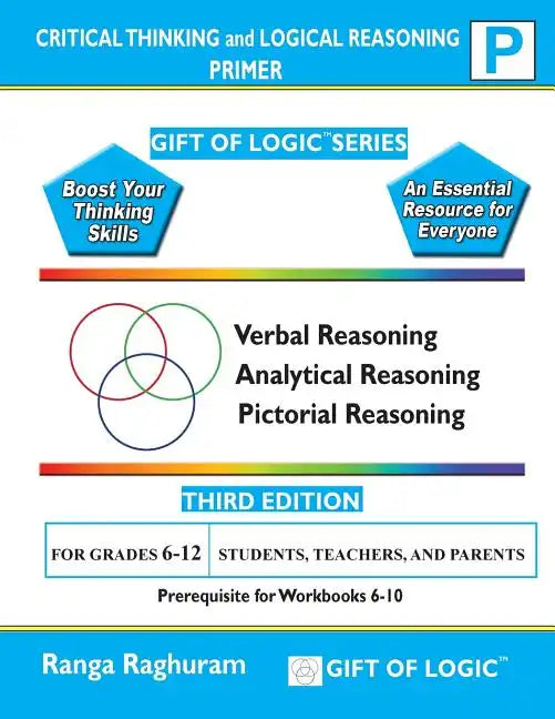 Critical Thinking and Logical Reasoning Primer - Paperback