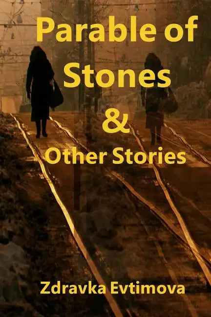 Parable of Stones & Other Stories - Paperback