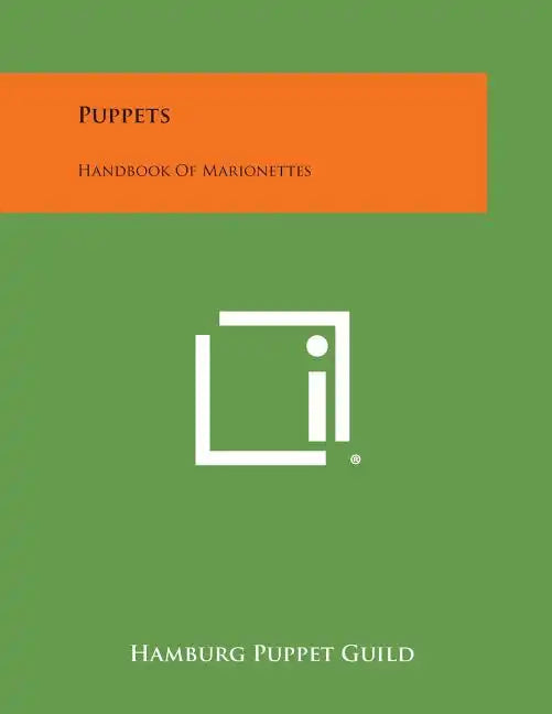 Puppets: Handbook of Marionettes - Paperback