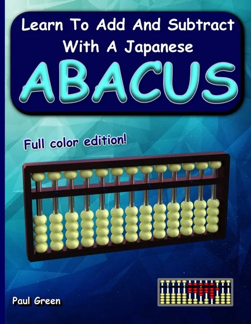 Learn to Add and Subtract with a Japanese Abacus - Paperback